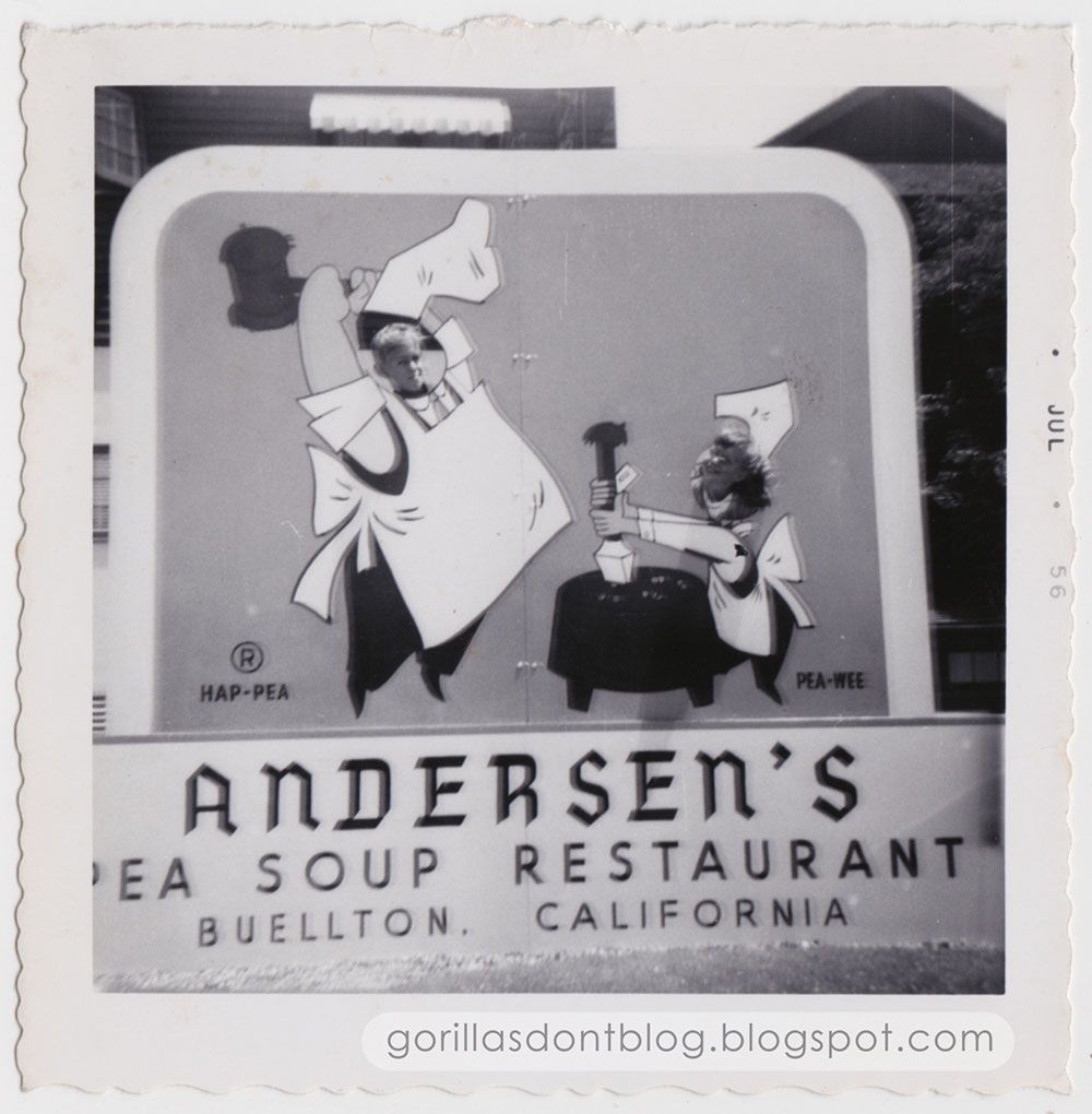 GORILLAS DON'T BLOG Pea Soup Andersen's, Solvang, California